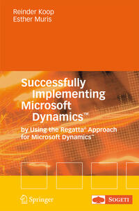 Successfully Implementing Microsoft Dynamics™