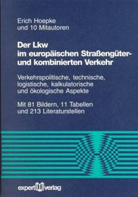 Der Lkw im europäischen Straßengüter- und kombinierten Verkehr