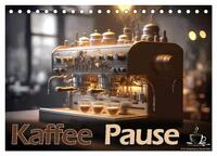 Kaffee Pause (Tischkalender 2025 DIN A5 quer), CALVENDO Monatskalender