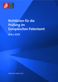 Richtlinien für die Prüfung im Europäischen Patentamt