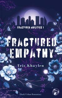 Fractured Empathy