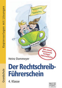 Der Rechtschreib-Führerschein – 4. Klasse