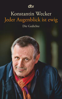 Jeder Augenblick ist ewig