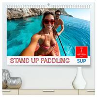 Stand up paddling - SUP (hochwertiger Premium Wandkalender 2025 DIN A2 quer), Kunstdruck in Hochglanz