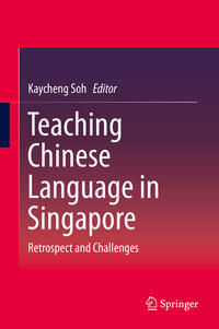 Teaching Chinese Language in Singapore