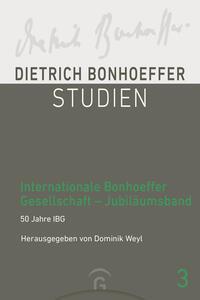 Internationale Bonhoeffer Gesellschaft – Jubiläumsband