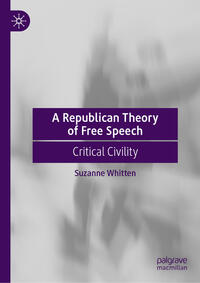 A Republican Theory of Free Speech