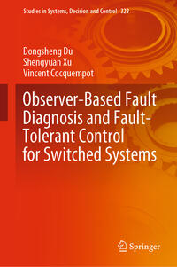 Observer-Based Fault Diagnosis and Fault-Tolerant Control for Switched Systems