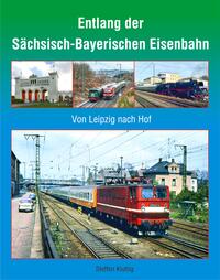 Entlang der Sächsisch-Bayerischen Eisenbahn