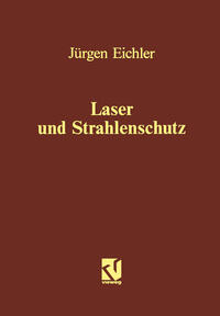 Laser und Strahlenschutz