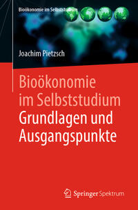 Bioökonomie im Selbststudium: Grundlagen und Ausgangspunkte