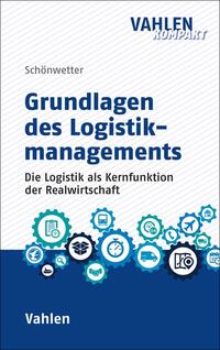 Grundlagen des Logistikmanagements