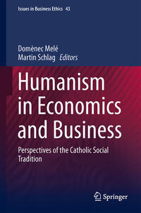 Humanism in Economics and Business