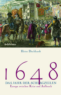 1648 – Das Jahr der Schlagzeilen