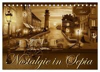 Nostalgie in Sepia (Tischkalender 2025 DIN A5 quer), CALVENDO Monatskalender