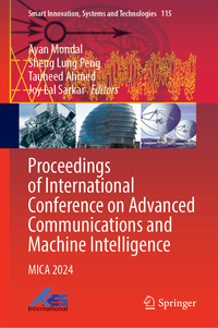 Proceedings of International Conference on Advanced Communications and Machine Intelligence