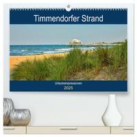 Timmendorfer Strand - Urlaubsimpressionen (hochwertiger Premium Wandkalender 2025 DIN A2 quer), Kunstdruck in Hochglanz