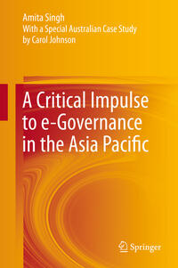 A Critical Impulse to e-Governance in the Asia Pacific