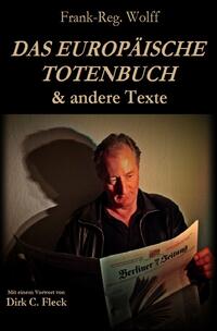 DAS EUROPÄISCHE TOTENBUCH & andere Texte