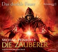 Die Zauberer 3: Die Zauberer, Das dunkle Feuer