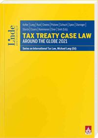 Tax Treaty Case Law around the Globe 2021