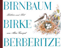 Birnbaum, Birke, Berberitze