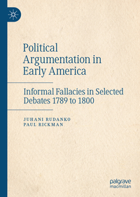 Political Argumentation in Early America