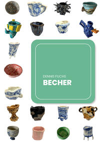 Dennis Fuchs - Becher