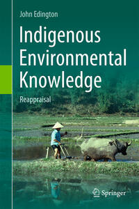 Indigenous Environmental Knowledge