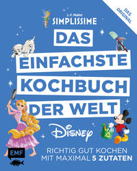 Simplissime – Das einfachste Kochbuch der Welt: Disney