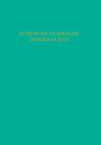 Bitburger Gespräche Jahrbuch 2011/I