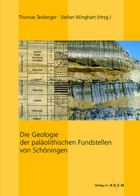 Die Geologie der paläolithischen Fundstellen von Schöningen