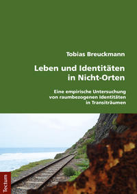 Leben und Identitäten in Nicht-Orten