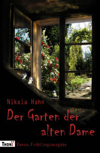 Der Garten der alten Dame