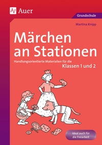 Märchen an Stationen Klasse 1/2