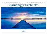 Starnberger Seeblicke (Tischkalender 2025 DIN A5 quer), CALVENDO Monatskalender