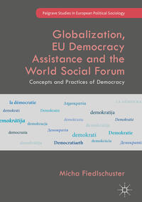 Globalization, EU Democracy Assistance and the World Social Forum