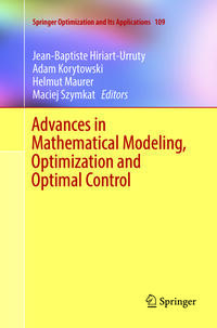 Advances in Mathematical Modeling, Optimization and Optimal Control