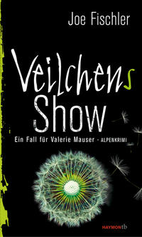 Veilchens Show