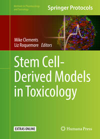 Stem Cell-Derived Models in Toxicology