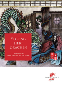 Yegong liebt Drachen