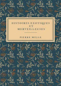 Histoires Exotiques et Merveilleuses