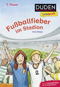 Duden Leseprofi – Fußballfieber im Stadion, 2. Klasse