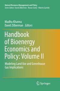 Handbook of Bioenergy Economics and Policy: Volume II