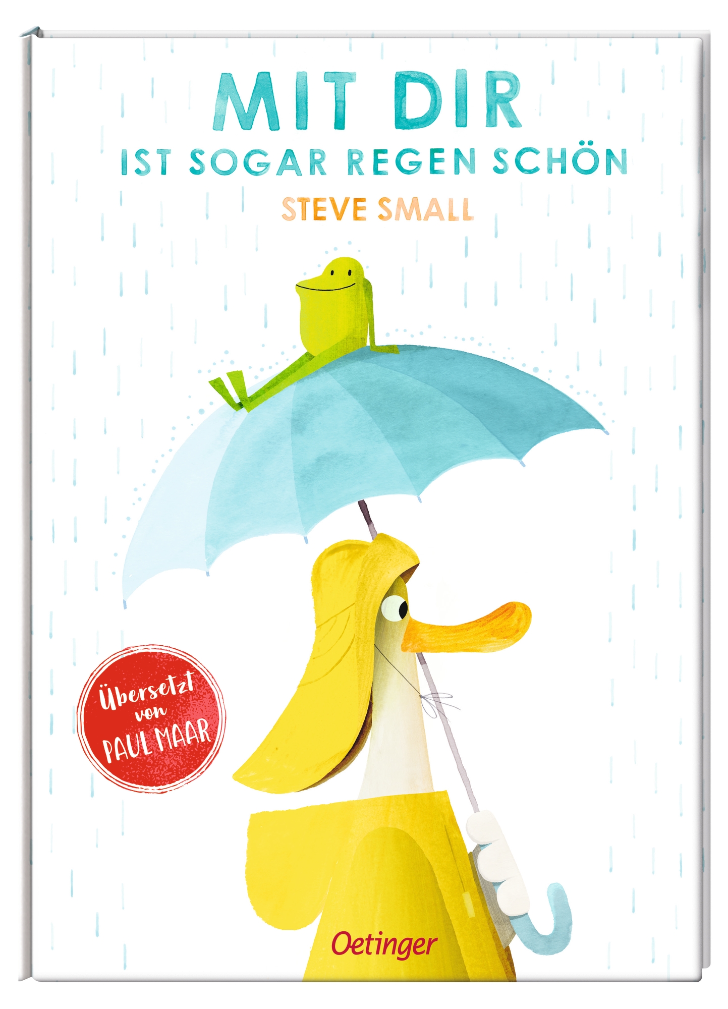 Mit dir ist sogar Regen schön