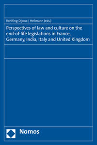 Perspectives of law and culture on the end-of-life legislations in France, Germany, India, Italy and United Kingdom