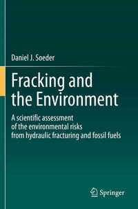 Fracking and the Environment