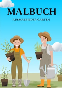 Malbuch Ausmalbilder Garten