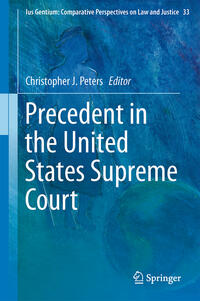 Precedent in the United States Supreme Court