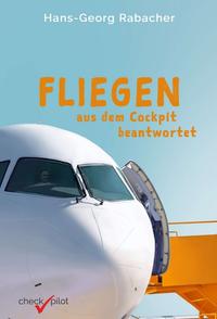 Fliegen aus dem Cockpit beantwortet